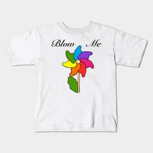 Blow me Kids T-Shirt